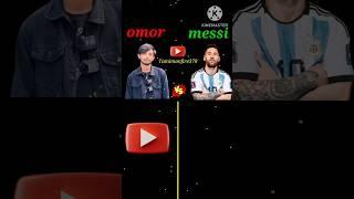 Omor on fire Vs leo messi #omor #messi #vs #tamimonfire378