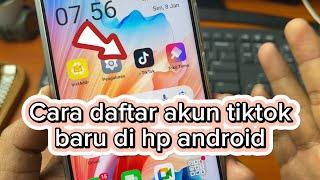 Cara daftar akun tiktok baru di hp android