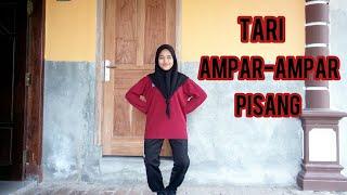 TARI AMPAR-AMPAR PISANG | Mudah Ditiru dan Dihafalkan