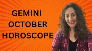 GEMINI - October Horoscope