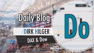 Trading Guide Quickie - DAX/Dow/Gold/Bitcoin - Donnerstag  (D. Hilger)