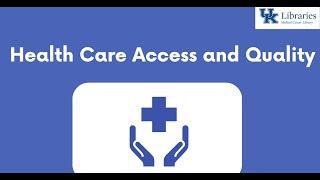 Domain of Healthcare Access and Quality