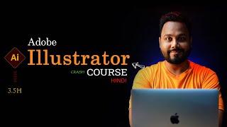 Adobe Illustrator Course For Beginners | Free Course | Hindi