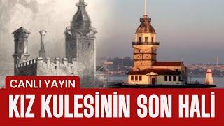 Kız Kulesinden Canlı Yayın