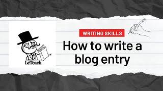 How to write a blog entry