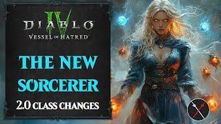 The NEW Diablo 4 SORCERER - Sorcerer Build CHANGES in Vessel of Hatred