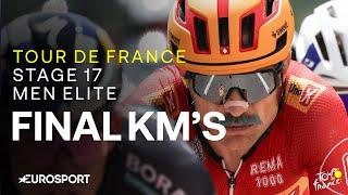 ONE OF THE BEST WINS OF HIS LIFE  | Tour de France Stage 17 Final Kilometres | Eurosport Cycling