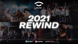 TEAM BLINK 2021 REWIND