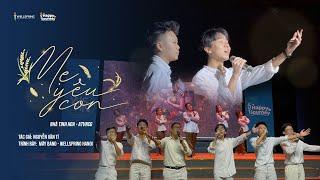 Ca khúc "Mẹ Yêu Con" - Nhà Tinh Hoa (ATVNCG) - Mây Band Cover | Wellspring Hanoi