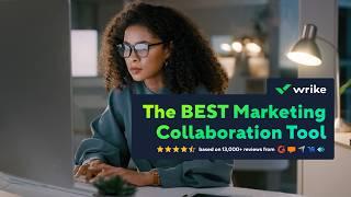 Wrike: The Ultimate Marketing Collaboration Tool!