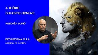 4 točke duhovne obnove (Nebojša Đurić)