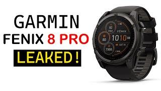 Garmin leaks upcoming Fenix 8 MicroLED and Fenix ​​8 Pro - 2024