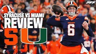 Miami vs. Syracuse Review | PFF Grade Release Show