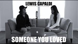 Someone You Loved de Lewis Capaldi (Cover par Félix Lemelin et Chloé Doyon)