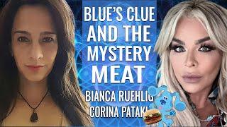 BLUE’S CLUE & THE MYSTERY MEAT | THE QUEST FOR TRUTH WITH CORINA PATAKI & BIANCA RUEHLIG