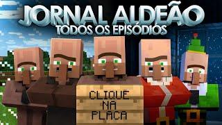 Jornal Aldeão: do Primeiro ao Natal! - Série Completa (Animação de Minecraft)