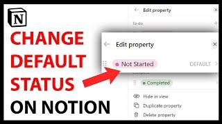 How to Change Default Option in Status Property in Notion