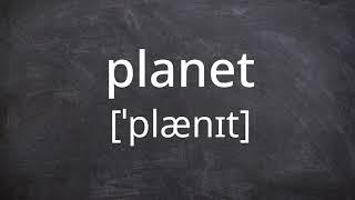 PLANET   Pronunciation in American English