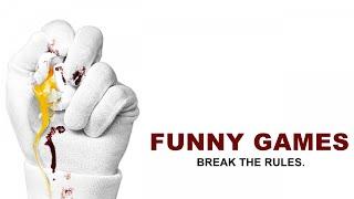 The Philosophy of Funny Games