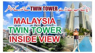 Twin Tower Malaysia | Inside View of World's Largest Twin Tower | Kuala Lumpur Malaysia