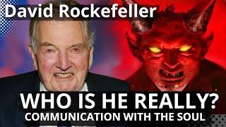 David Rockefeller's Soul Speaks: Journey into Darkness [Channeling] #DavidRockefeller #hypnosis