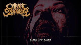 CARNAL SAVAGERY "Limb by Limb" Official Music Video