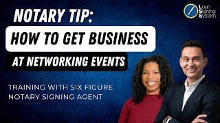 How to Get Notary Signing Agent Business At Networking Events! Should You Sponsor or Be an Attendee?