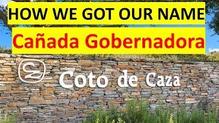 How Coto de Caza Go Its Name from Canada Gobernadora, windmills and chaparral
