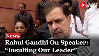 Rahul Gandhi: Congress to Support BJP Speaker Candidate, Seeks Deputy Speaker Post for Opposition