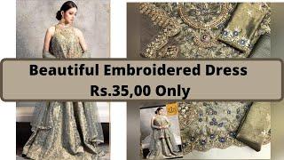 Beautiful Embroidered Dress // ZIS Shopping PK\\