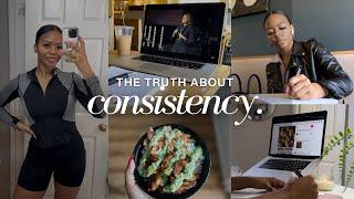 Becoming Consistent: 4 Lessons I Wish I Knew