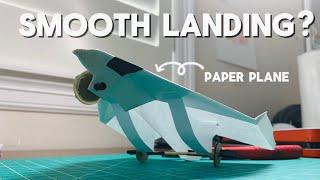 Can a paper plane perform a SMOOTH landing?