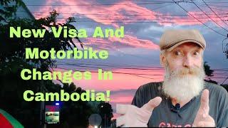 These Visa And Motorbike Changes Are Coming Soon In Cambodia!