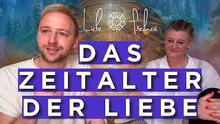 Das Zeitalter der Liebe (#43 Podcast Liebe und Freiheit)