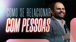 Como se relacionar com as pessoas - Jesus o nosso maior exemplo - JB Carvalho