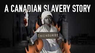 A Canadian Slavery Story