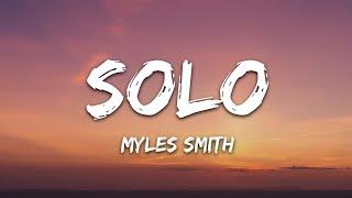 Myles Smith - Solo (Lyrics)