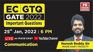 GATE Through Questions (GTQ) | GATE 2022 | EC | Communication | By Naresh Reddy Sir  | MADE EASY