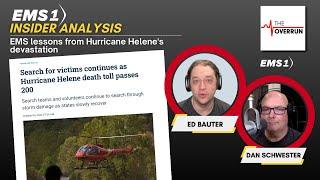 Insider Analysis: EMS lessons from Hurricane Helene's devastation | The Overrun