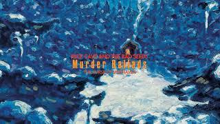 Nick Cave & The Bad Seeds - The Curse of Millhaven (Official Audio)