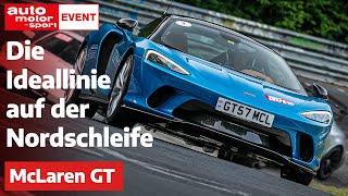 McLaren GT auf der Nordschleife: Eine Runde onboard mit Patrick Simon | auto motor und sport