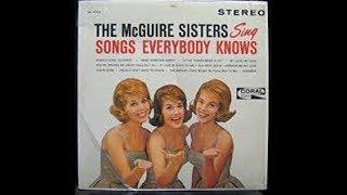 The McGuire Sisters - Teach Me Tonight