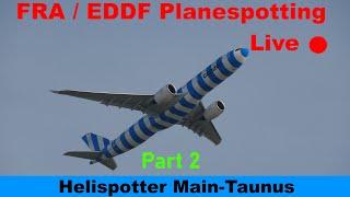 FRA LIVE  Planespotting 18-West | Part 2