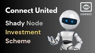 Connect United Review: Don't Buy These Crypto Nodes!