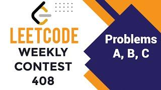 Leetcode Weekly Contest 408 || Problems A, B, C, || 3232, 3233, 3234 || Codeatic