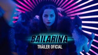 BAILARINA - Tráiler Oficial SUB │ PubliCine