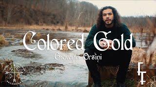 Colored Gold - Giovanni Orsini (Official Music Video)