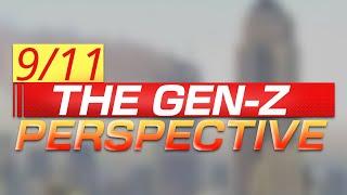 9/11: The Gen-Z Perspective (Documentary)