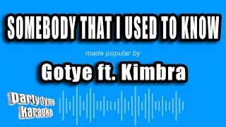 Gotye ft. Kimbra - Somebody That I Used To Know (Karaoke Version)