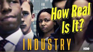 How Real Is HBO's Industry? Banking Expert Breaks Down Scenes